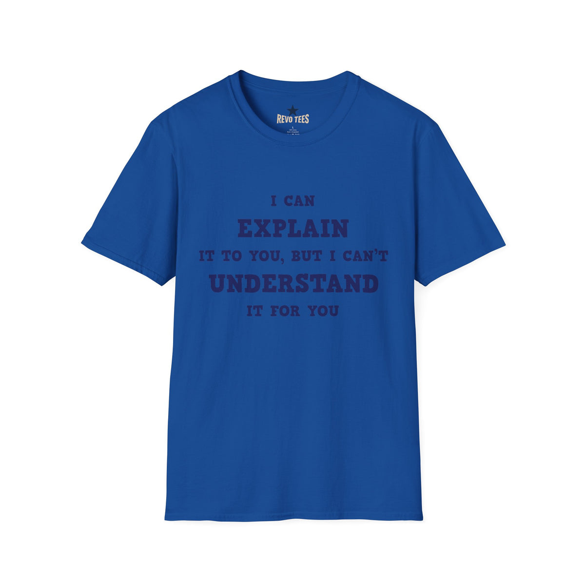 Revotees I Can Explain Unisex Softstyle T-Shirt - alternate view 8