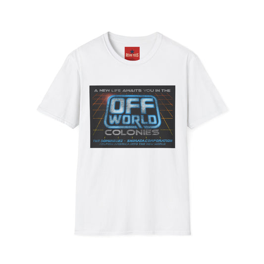 Off World Colonies Retro Sci‑Fi T-Shirt — "A New Life Awaits You in the Off World"