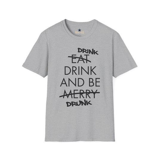 Revotees Drink Be Drunk Softstyle T-Shirt - alternate view 2
