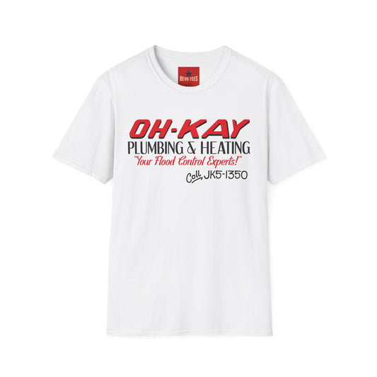 T-Shirt — OH-KAY Plumbing & Heating "Your Flood Control Experts!"