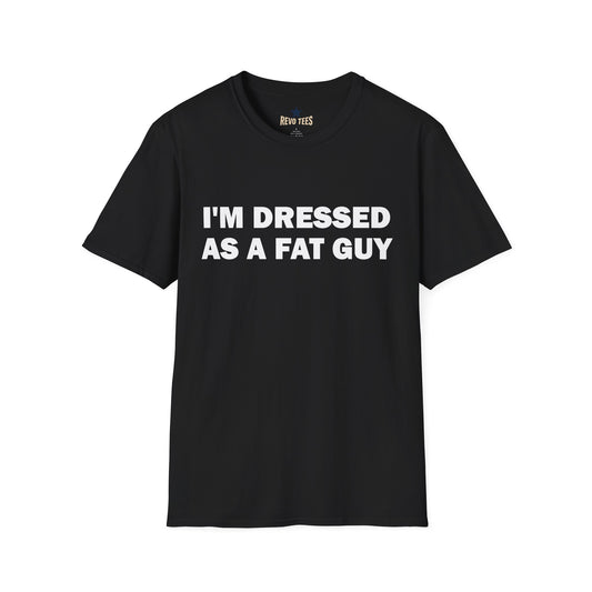 Revotees Im Dressed As a Fat Guy Unisex Softstyle T-Shirt - alternate view 2