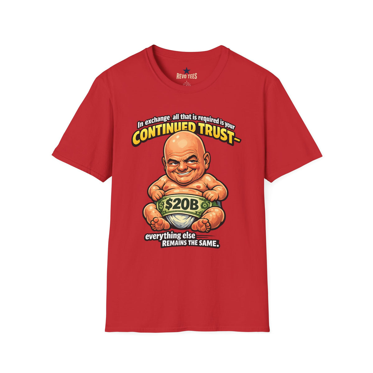 Revotees Continued Trust Funny Cartoon Billionaire 20b Trust T-Shirt - alternate view 11