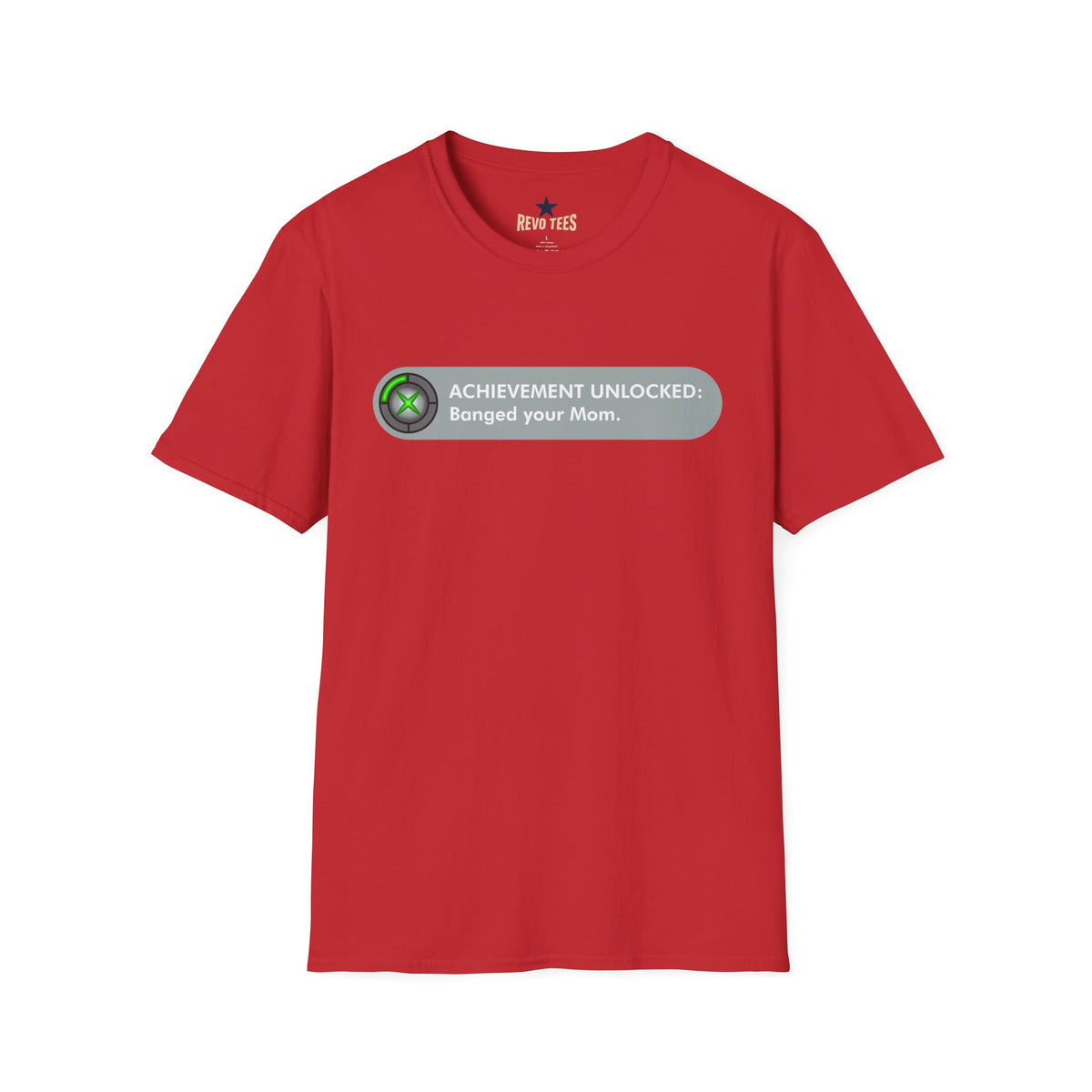 Revotees Achievement Unlocked Banged Your Mom Gamer Humor T-Shirt - alternate view 11