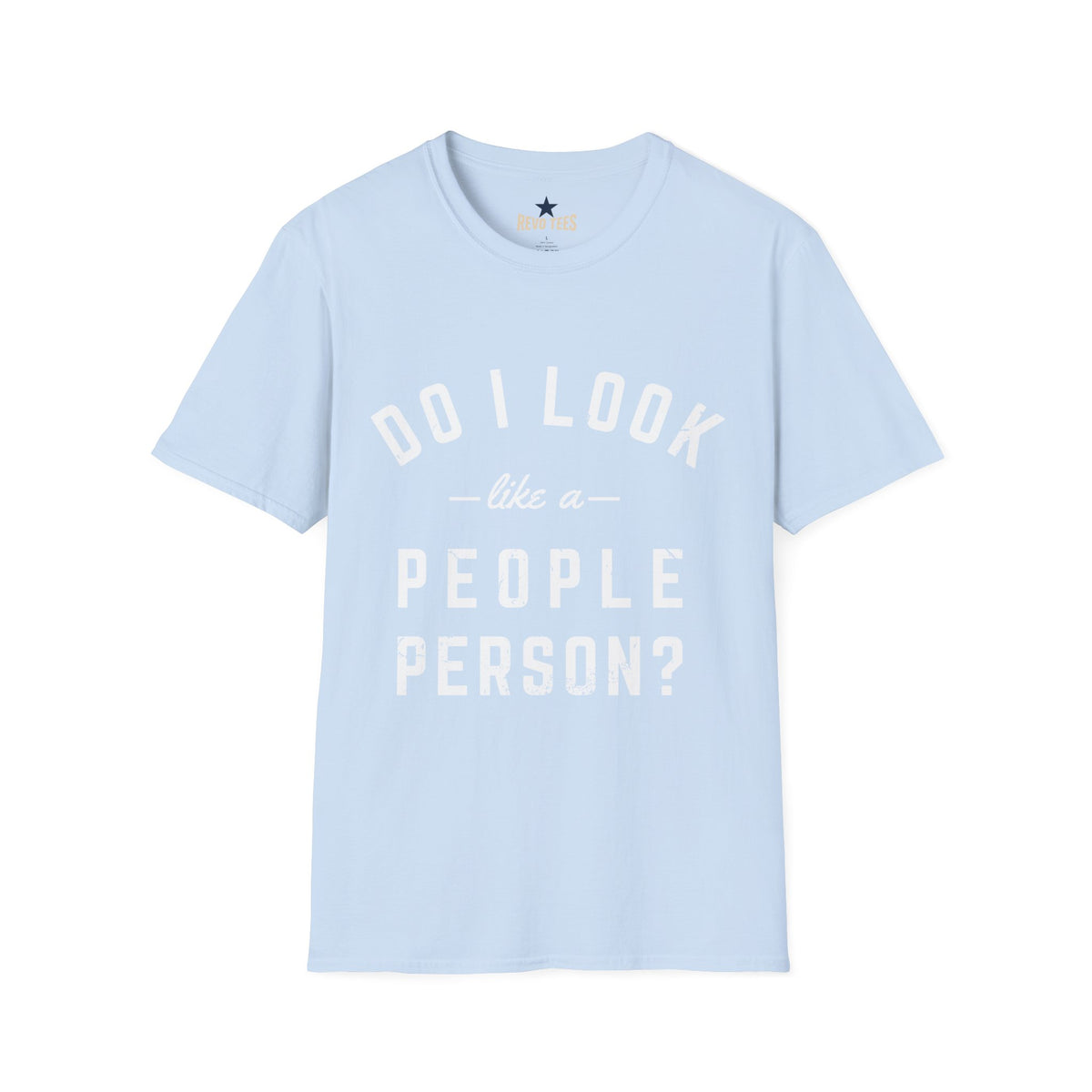 Revotees Do I Look Like a People Person Unisex Softstyle T-Shirt - alternate view 9