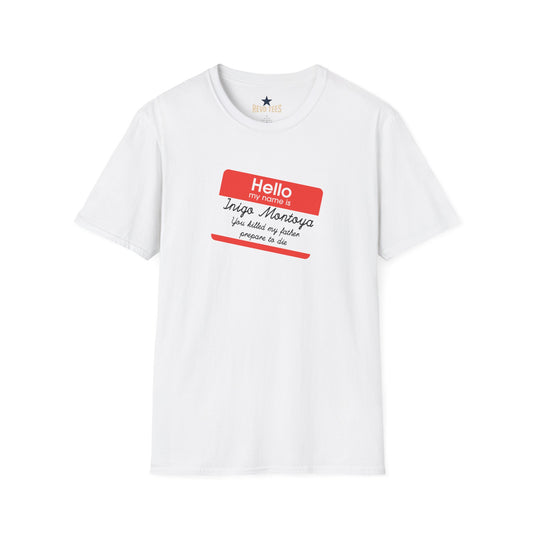 Revotees Hello My Name Is Inigo Montoya You Killed My Father Movie Quote T-Shirt - alternate view 2