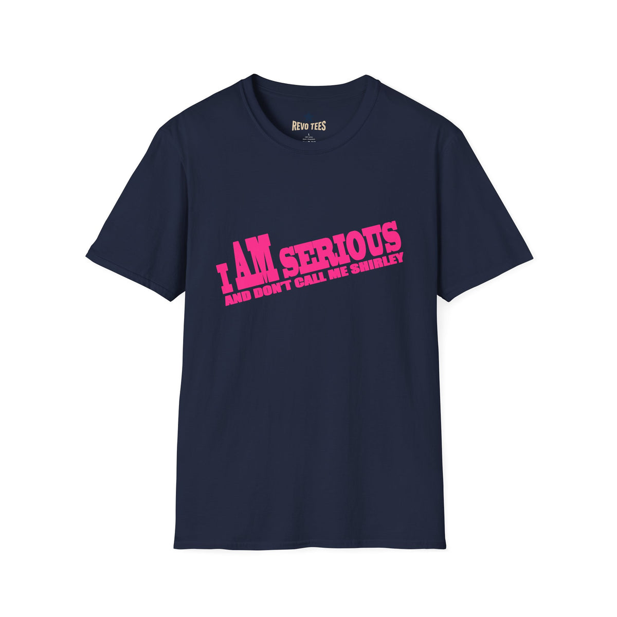 Revotees Serious Shirley I Am Serious and Dont Call Me Shirley Graphic T-Shirt - alternate view 10