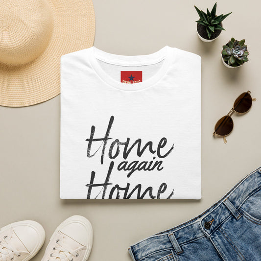 Home Again Home Again T-Shirt — Cozy Return & Welcome Home Tee