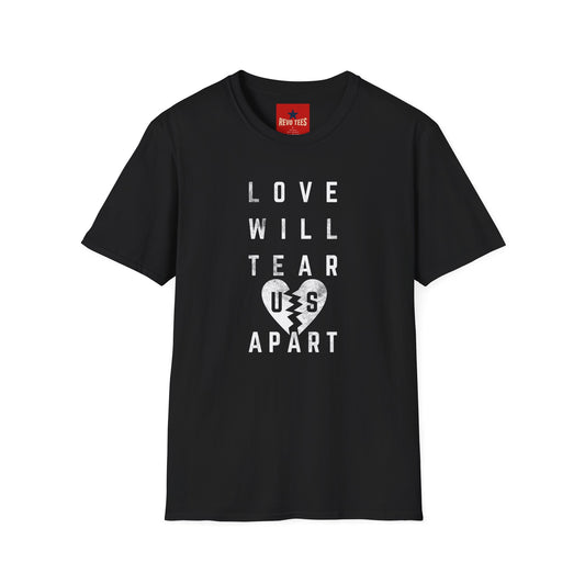 Love Will Tear Us Apart Tee — Vintage-Inspired Post-Punk Lyric T-Shirt