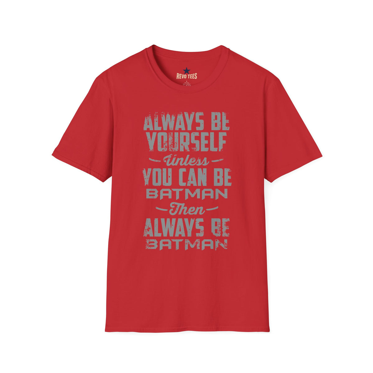 Revotees Always Be Yourself Unless You Can Be Batman Retro Graphic T-Shirt - alternate view 11