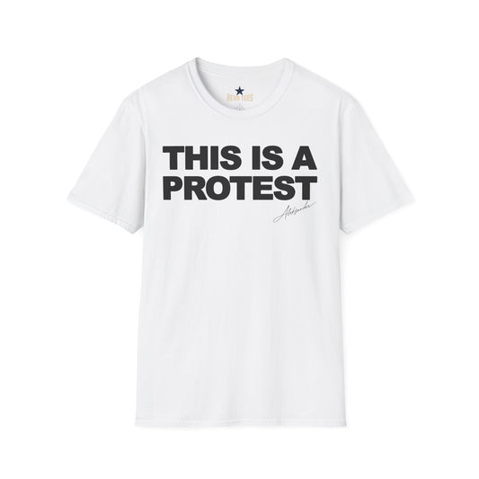 This Is a Protest Statement T-Shirt - Aleksander