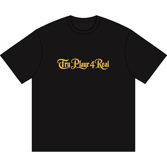 REVOTEES Box Tee - "Tru Playr 4 Real" Gold Script Embroidered Graphic T