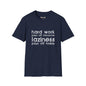Revotees Funny Graphic Hard Work Pays Off Tomorrow Laziness Pays Off Today T-Shirt - alternate view 8