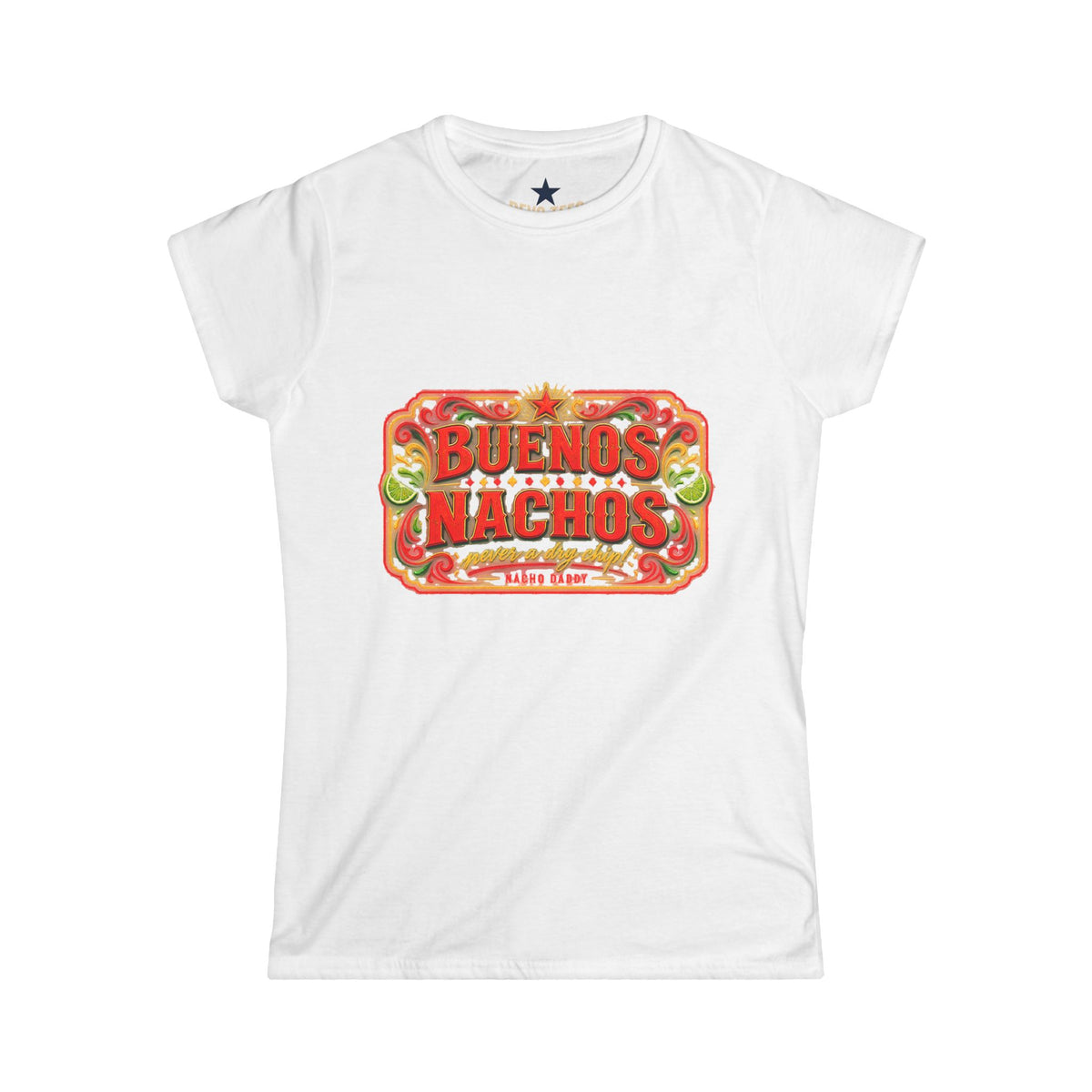 Nacho Daddy Buenos Nachos Short Sleeve T-Shirt