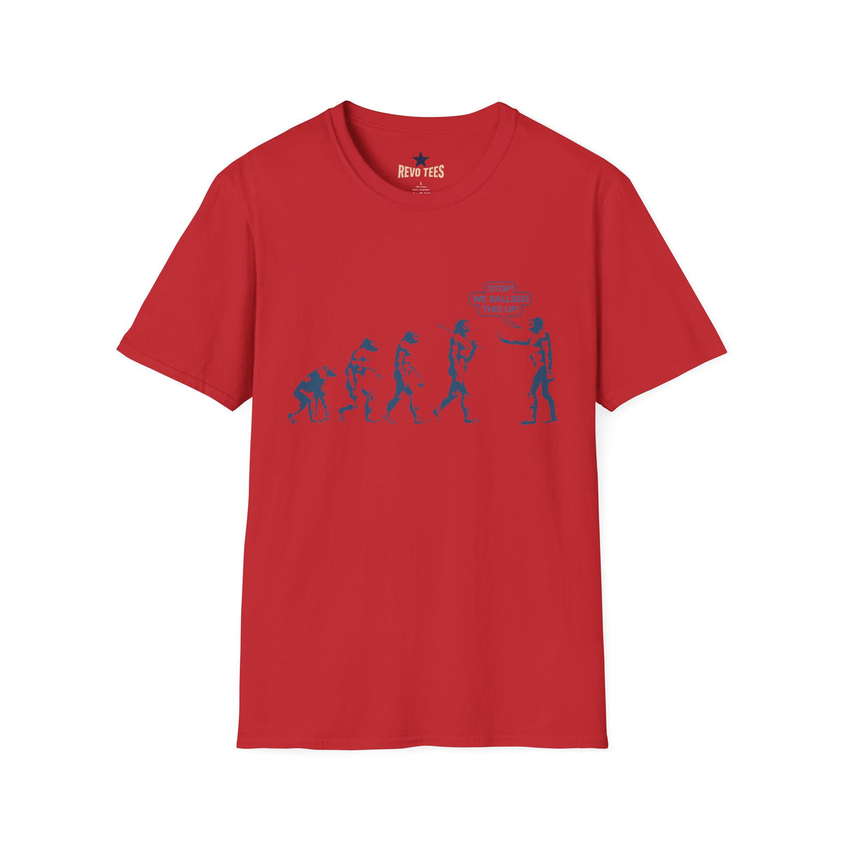 Revotees Evolution Funny Stop We Ballsed This Up Evolution Graphic T-Shirt - alternate view 5