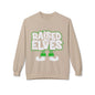 Raised by Elves Sweatshirt – Christmas Funny Holiday Crewneck