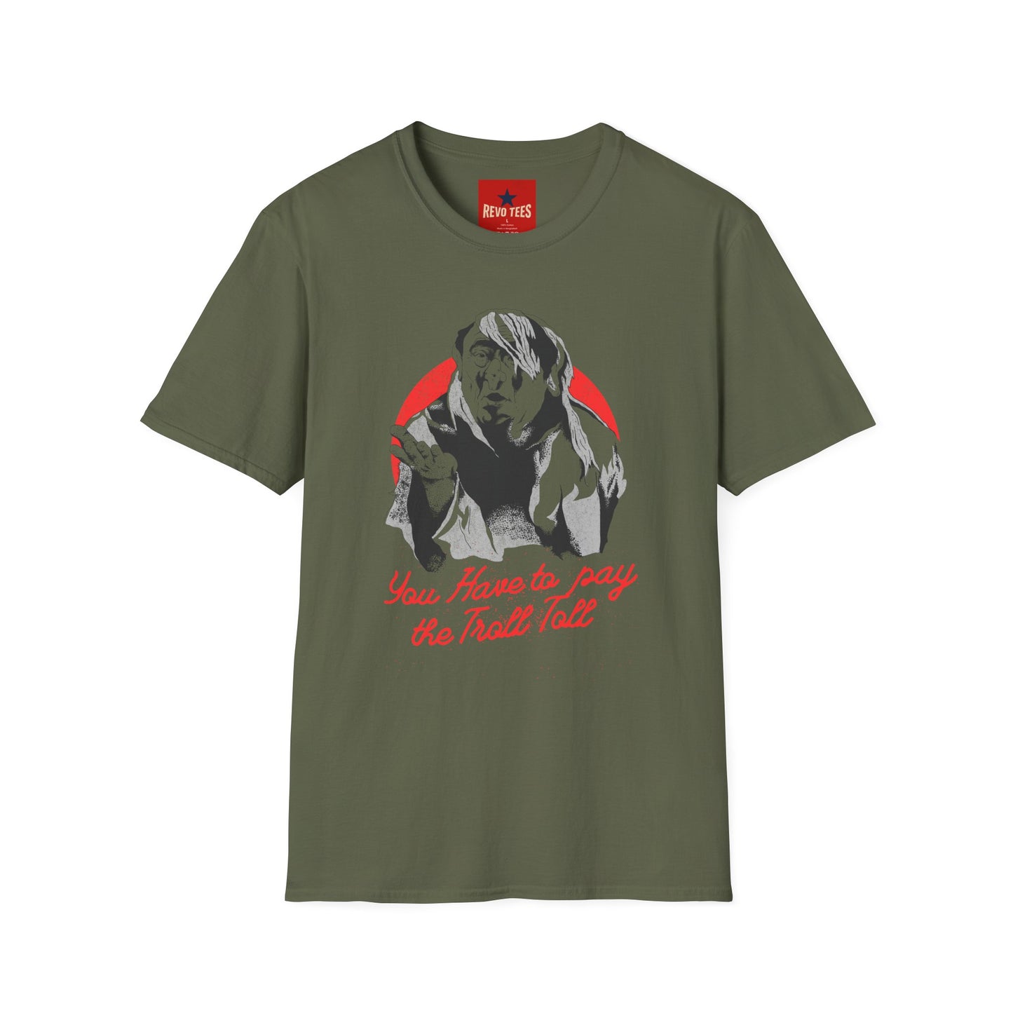 T-Shirt — 'You Have to Pay the Troll Toll' Graphic Tee (Funny Troll Meme)