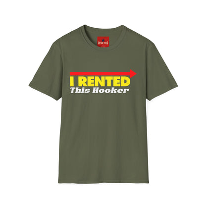 Novelty T‑Shirt — "I Rented This Hooker" Funny Party Shirt
