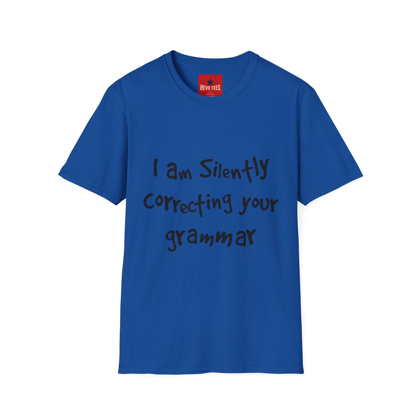 I'm Silently Correcting Your Grammar - Unisex Softstyle T-Shirt