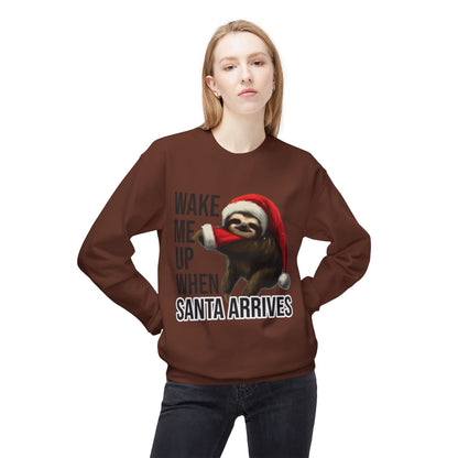 Sloth Santa Sweatshirt — "Wake Me Up When Santa Arrives" Holiday Crewneck