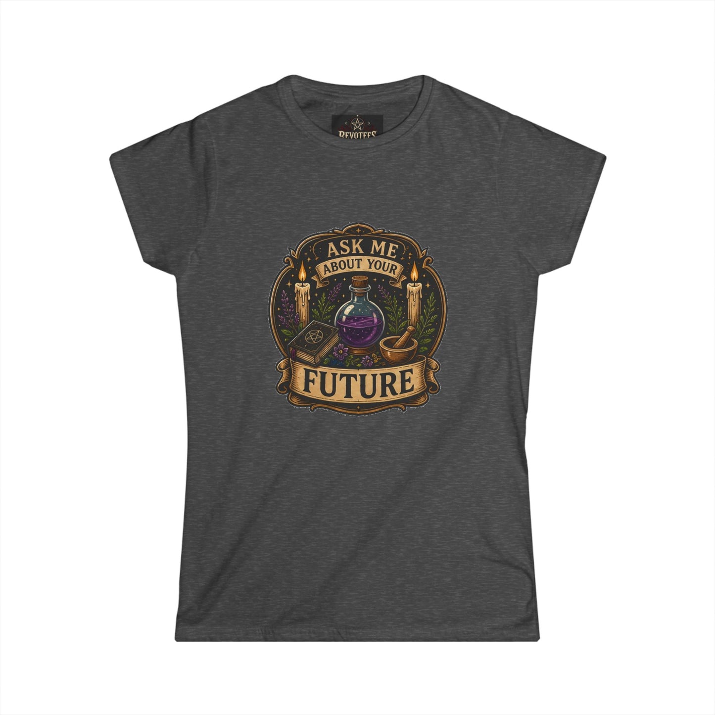 Fortune Teller Tee - "Ask Me About Your Future" Mystic Crystal Ball Women's T-Shirt