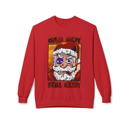 Bad Boy Santa — 'Bad Boy Still Exist' Christmas Crewneck Sweatshirt