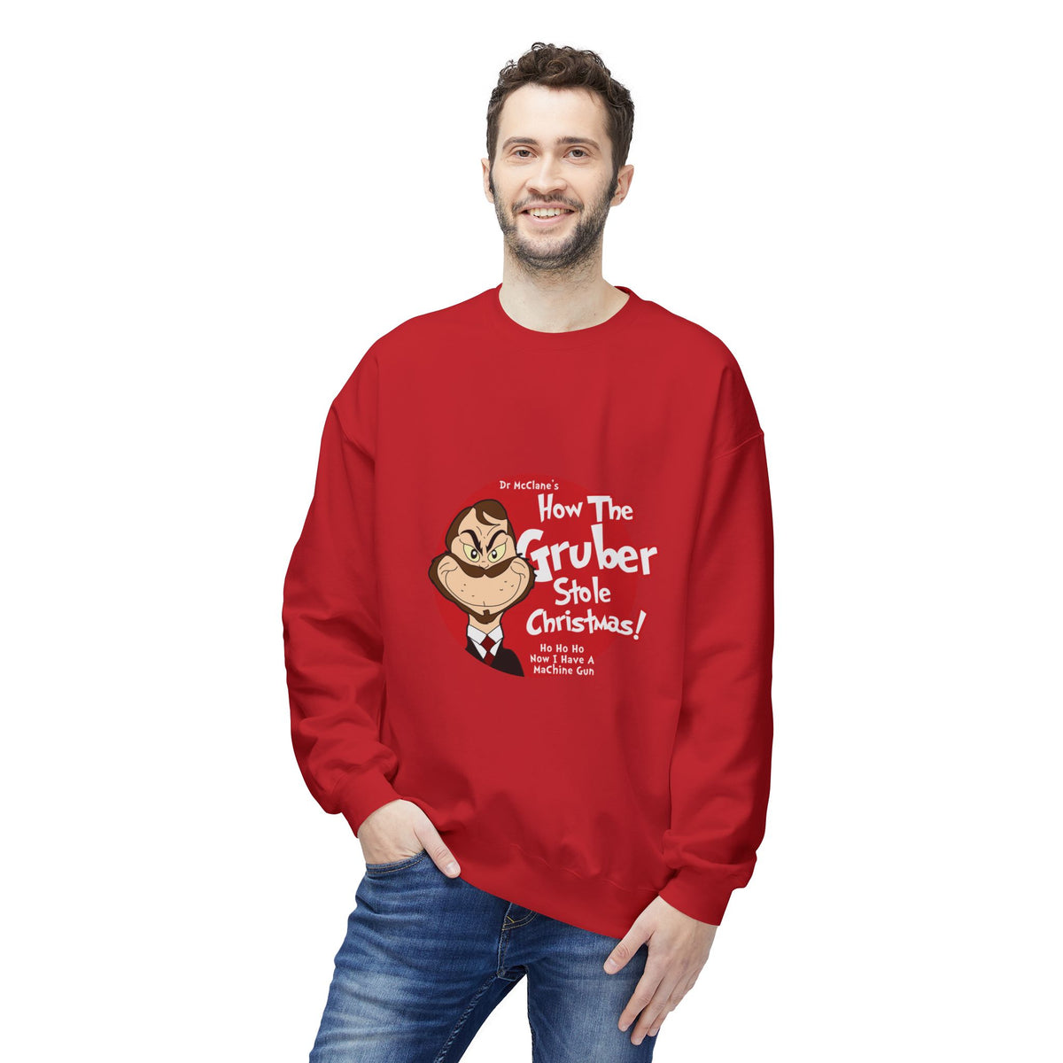 How The Gruber Stole Christmas Crewneck Sweatshirt