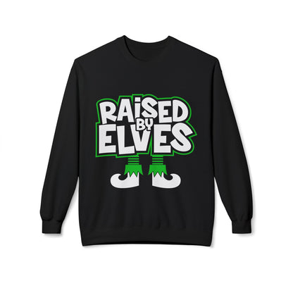 Raised by Elves Sweatshirt – Christmas Funny Holiday Crewneck