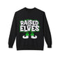 Raised by Elves Sweatshirt – Christmas Funny Holiday Crewneck