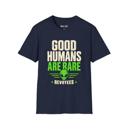 REVOTEES Good Humans Are Rare Alien T-Shirt