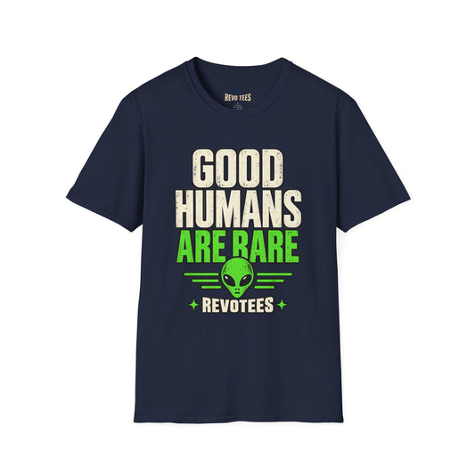 REVOTEES Good Humans Are Rare Alien T-Shirt