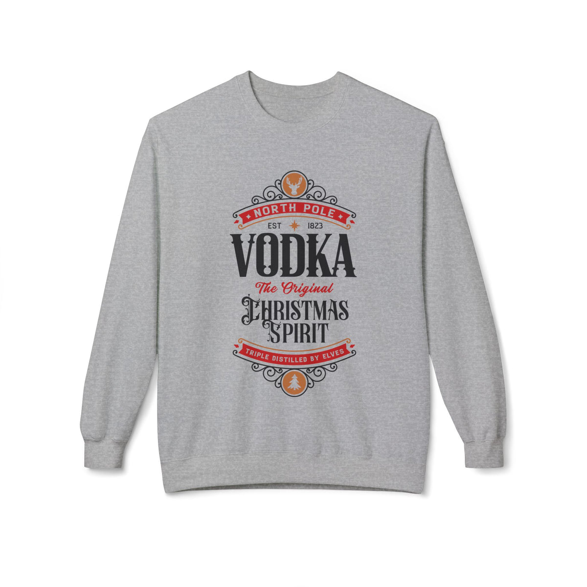 North Pole Vodka — Made by Elves: The Original Christmas Spirit Sweatshirt