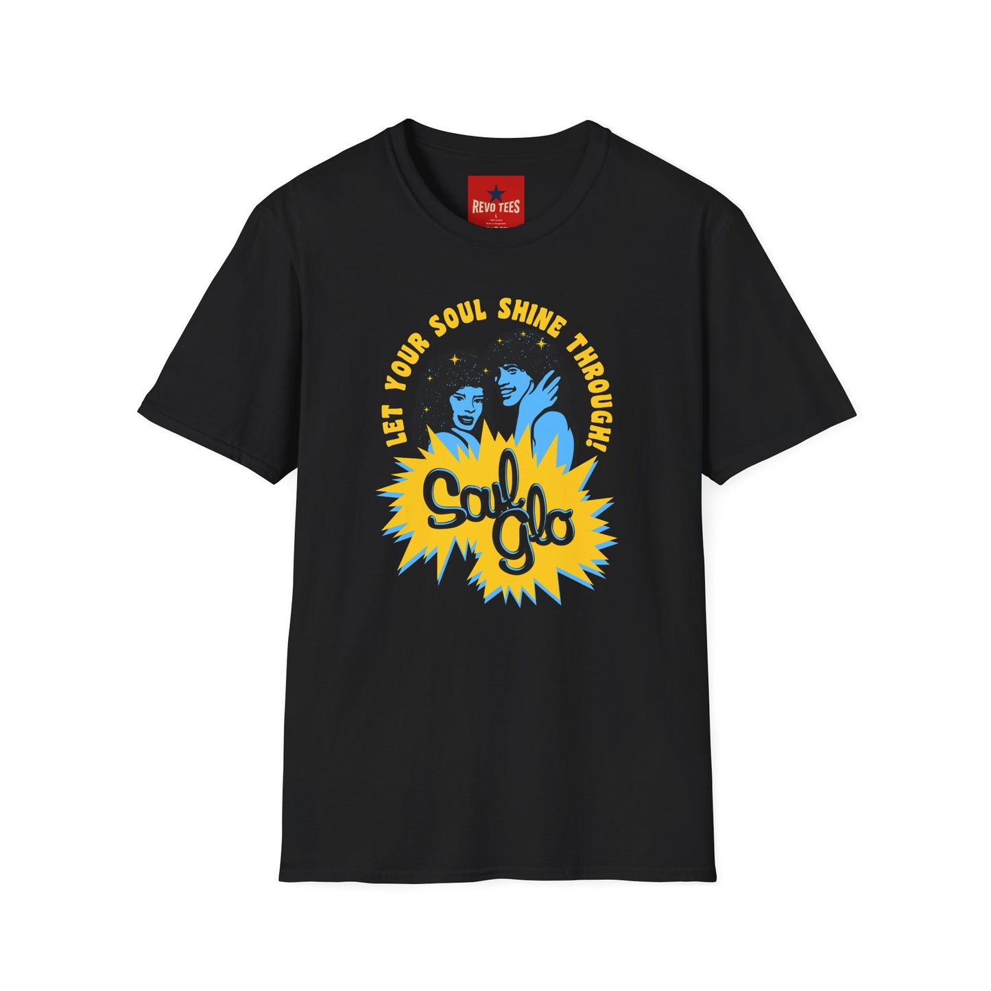 Soul Glo Retro Tee — "Let Your Soul Shine Through" 80s-Inspired Graphic T-Shirt