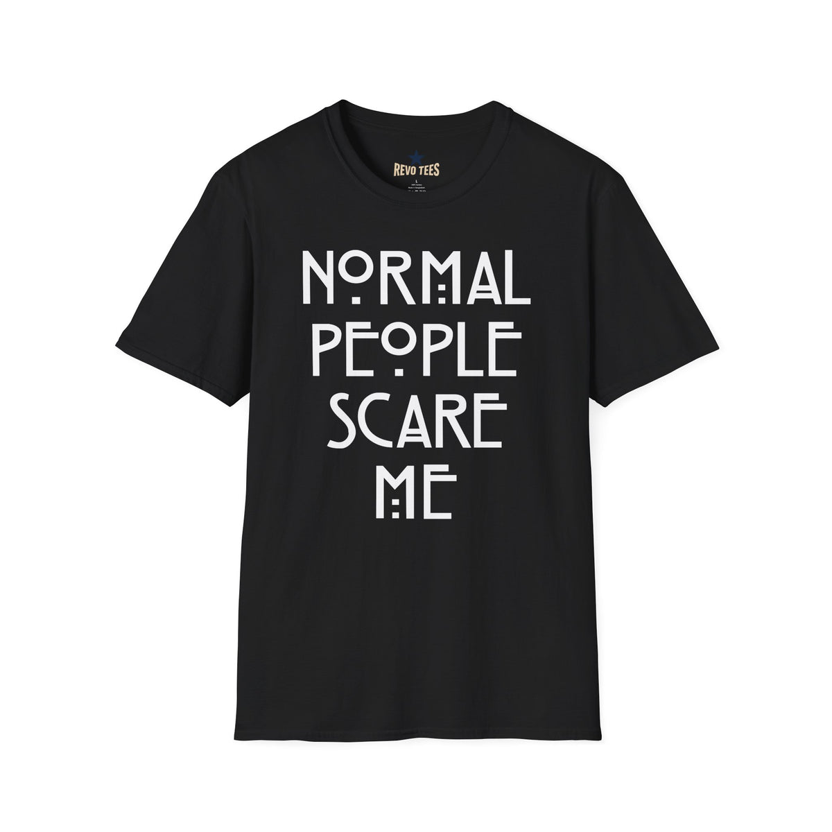Revotees Normal People Scare Me Unisex Softstyle T-Shirt - alternate view 2
