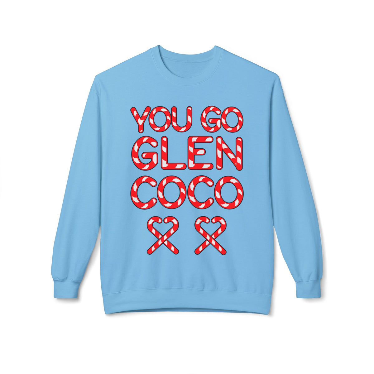 "You Go Glen Coco" Candy Cane Holiday Graphic Crewneck Sweatshirt