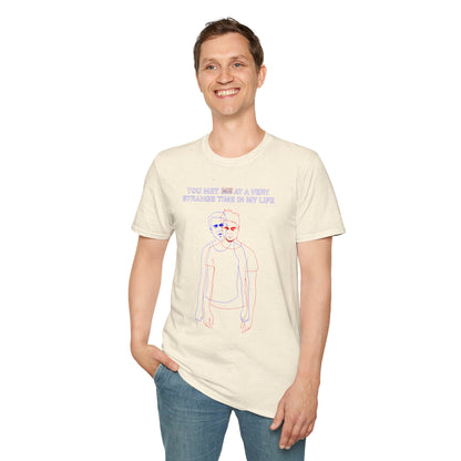 Vintage Doppelgänger Tee — "You Met Me at a Very Strange Time in My Life" Graphic T-Shirt