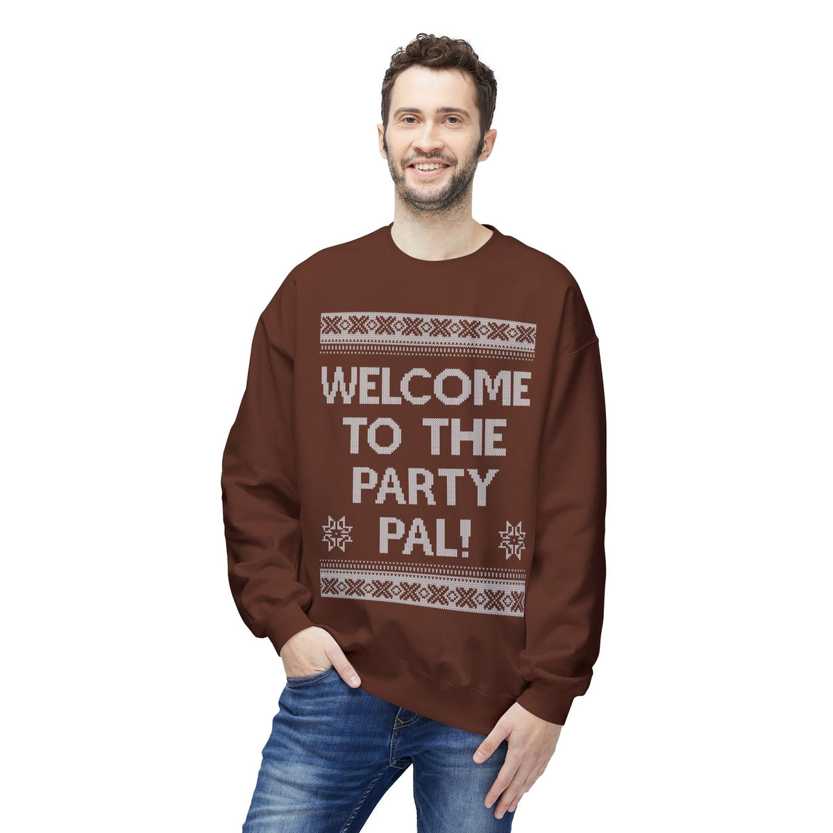 "Welcome to the Party Pal!" Holiday Ugly Sweater Design Crewneck Sweatshirt