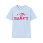 Revotees A Little Bit Dramatic Playful Quote Graphic T-Shirt - alternate view 8