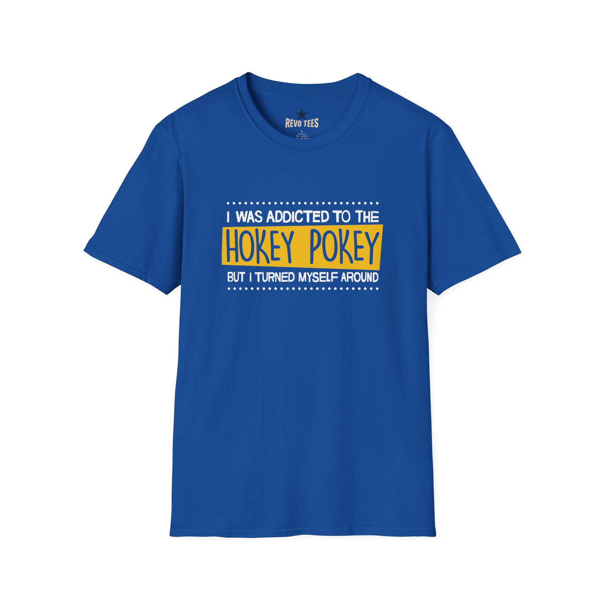 Revotees Hokey Pokey Funny I Was Addicted to the Hokey Pokey Graphic T-Shirt - alternate view 7