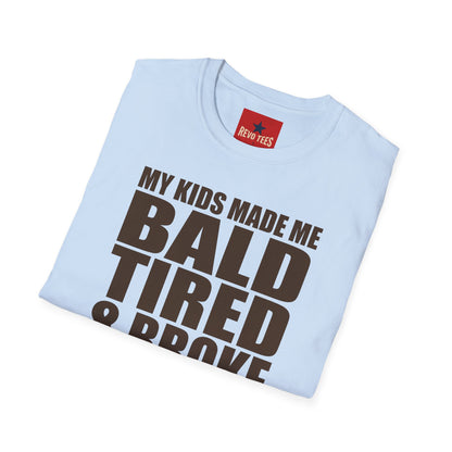 Bald, Tired & Broke T-Shirt — Funny Mom/Dad Parenting Tee