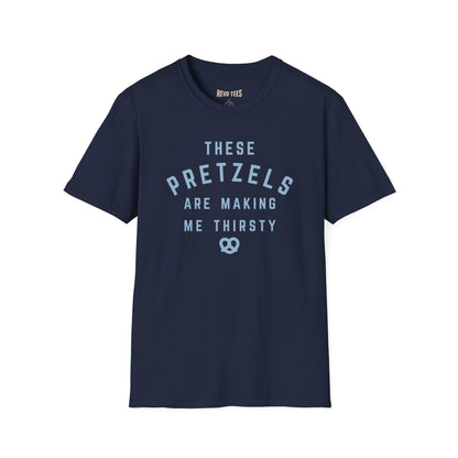 Revotees Pretzel Lovers These Pretzels Are Making Me Thirsty Casual T-Shirt