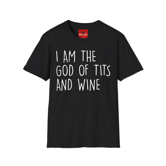 Graphic T-Shirt — "I Am the God of Tits and Wine" Funny Slogan Tee for Wine Lovers & Bachelorette Gifts