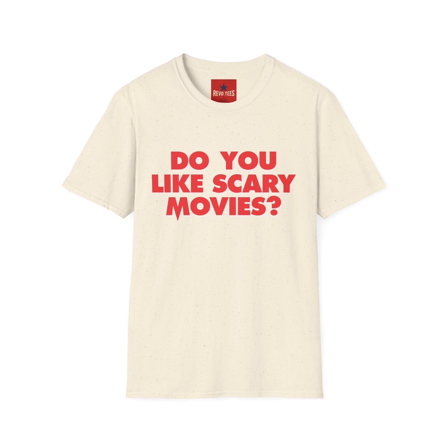 T-Shirt — "Do You Like Scary Movies?" Bold Horror Quote Tee