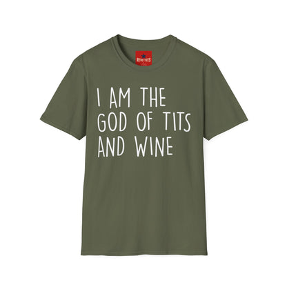 Graphic T-Shirt — "I Am the God of Tits and Wine" Funny Slogan Tee for Wine Lovers & Bachelorette Gifts