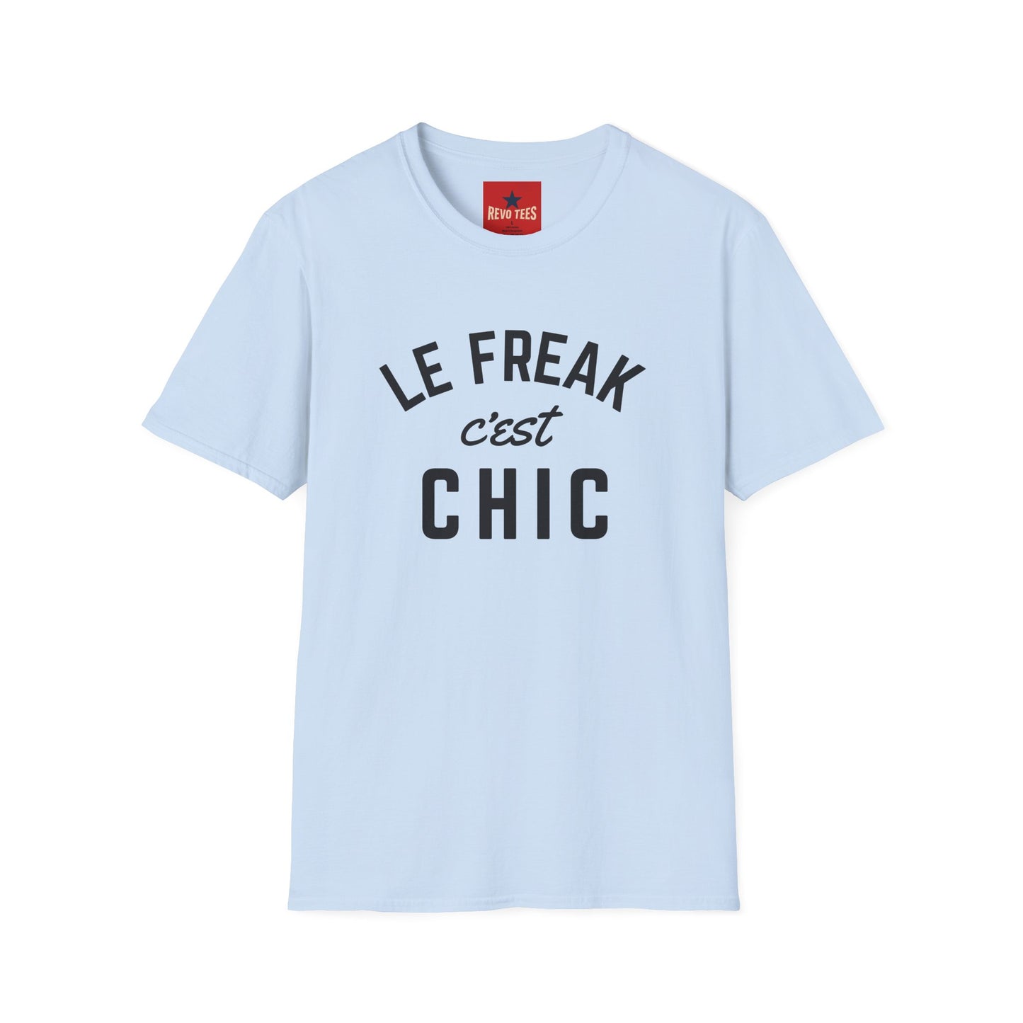 T-Shirt — "Le Freak c'est Chic" French Retro Graphic Tee