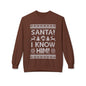 Elf Movie "Santa! I Know Him!" Holiday Ugly Sweater Design Crewneck Sweatshirt —