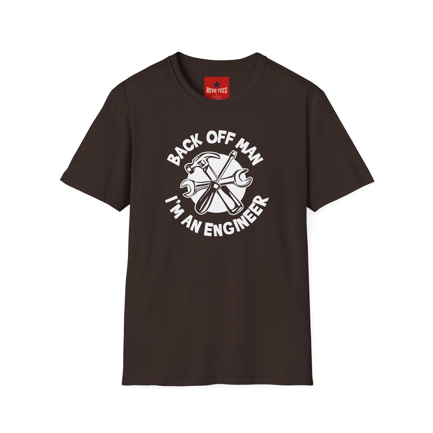 Engineer T-Shirt — "Back Off Man I'm An Engineer" Mechanical Tools Tee