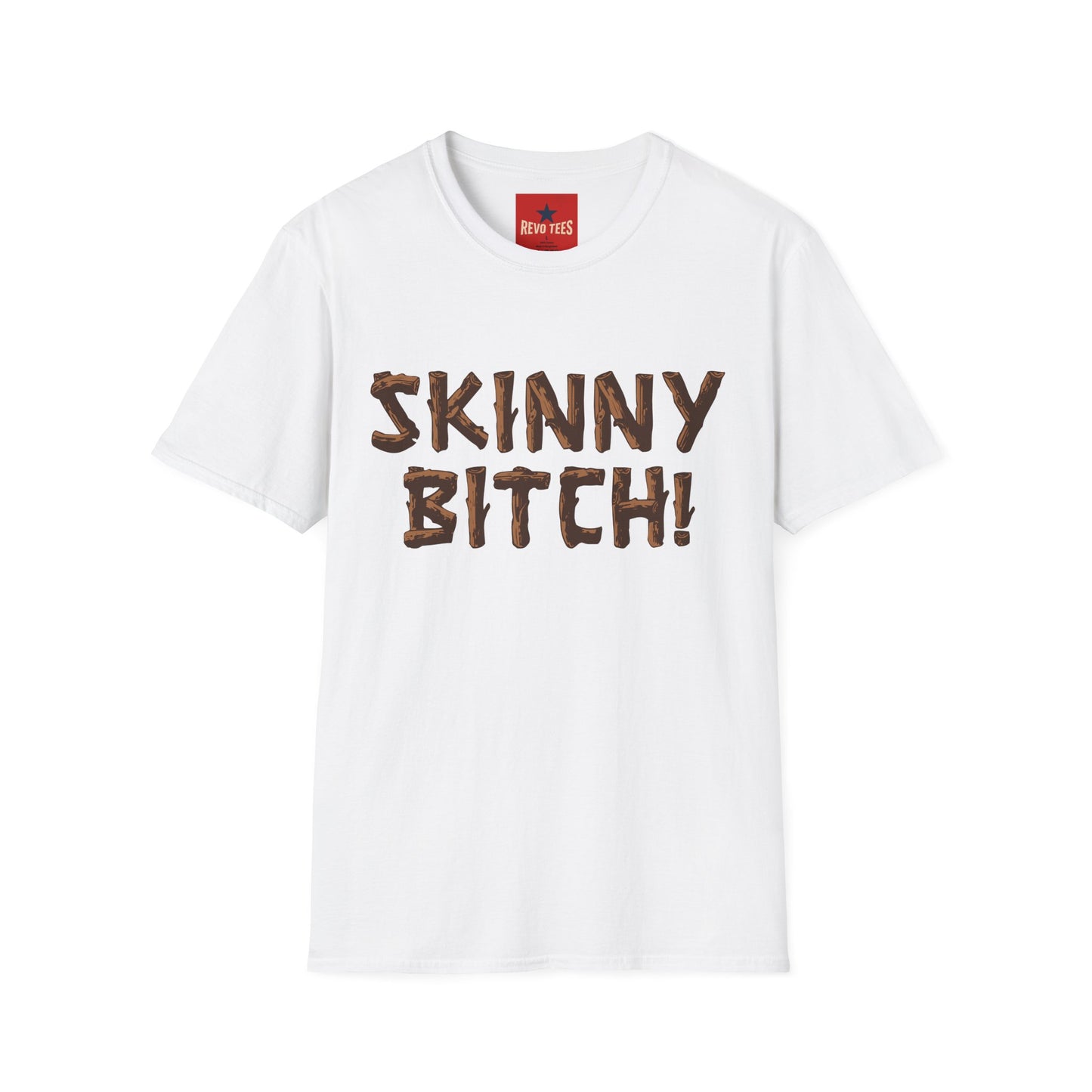 Skinny Bitch! Graphic T-Shirt — Bold Chocolate-Drip Lettering Tee