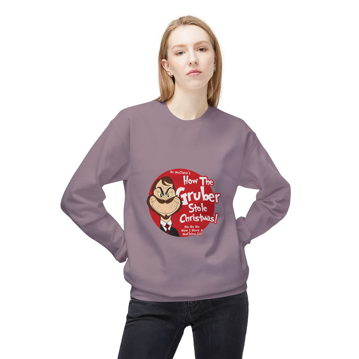 How The Gruber Stole Christmas Crewneck Sweatshirt