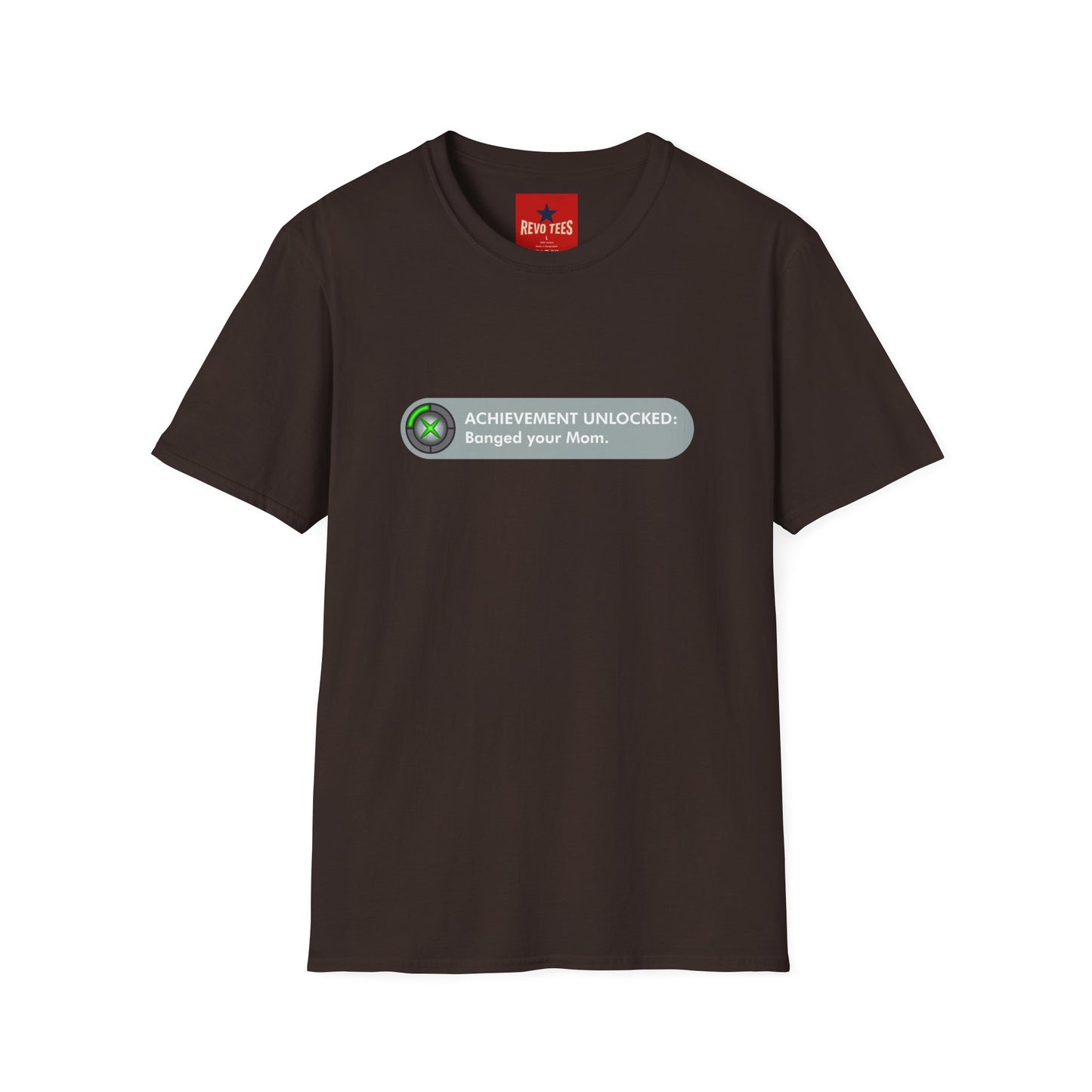 T-Shirt — "Achievement Unlocked: Banged Your Mom" Gamer Humor Tee