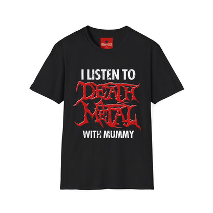 I Listen to Death Metal T-Shirt — Funny Goth / Metal Music Tee